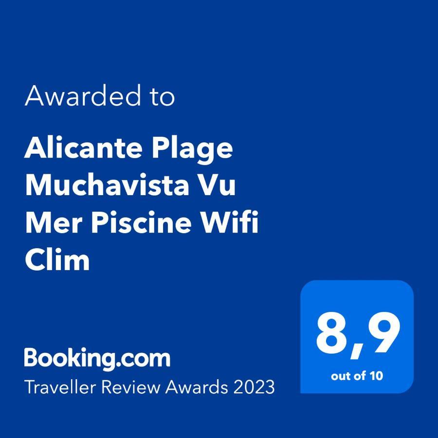 Alicante Plage Muchavista Vu Mer Piscine ,Wifi ภายนอก รูปภาพ